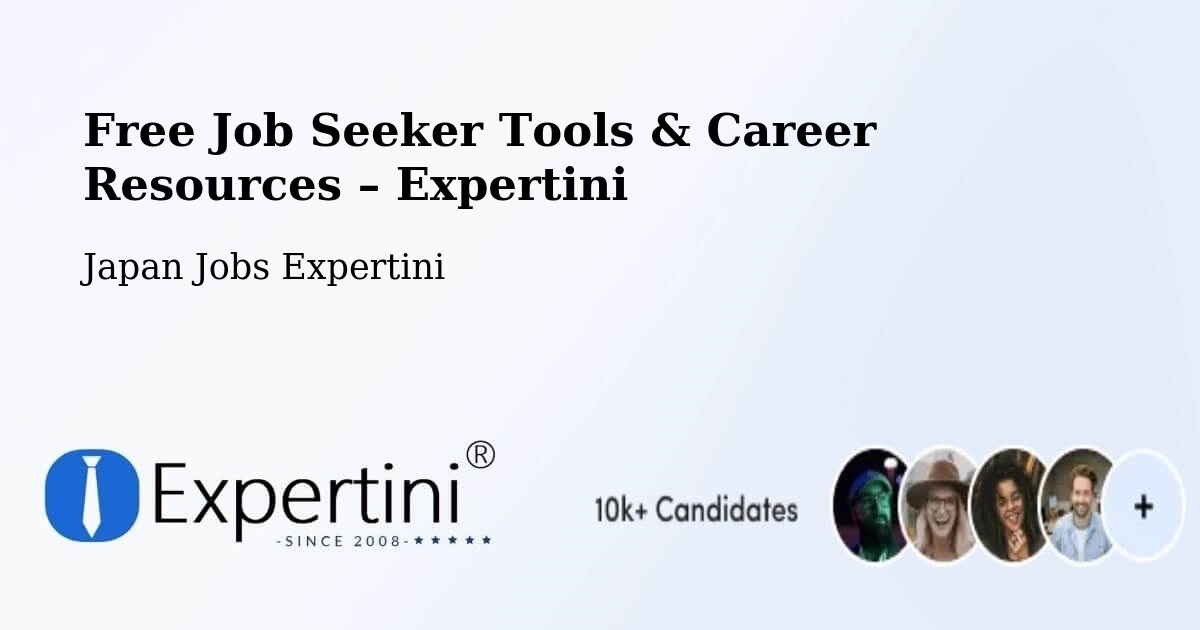 Free Job Seeker Tools & Career Resources – Chiba - Chiba, Japan Jobs Expertini