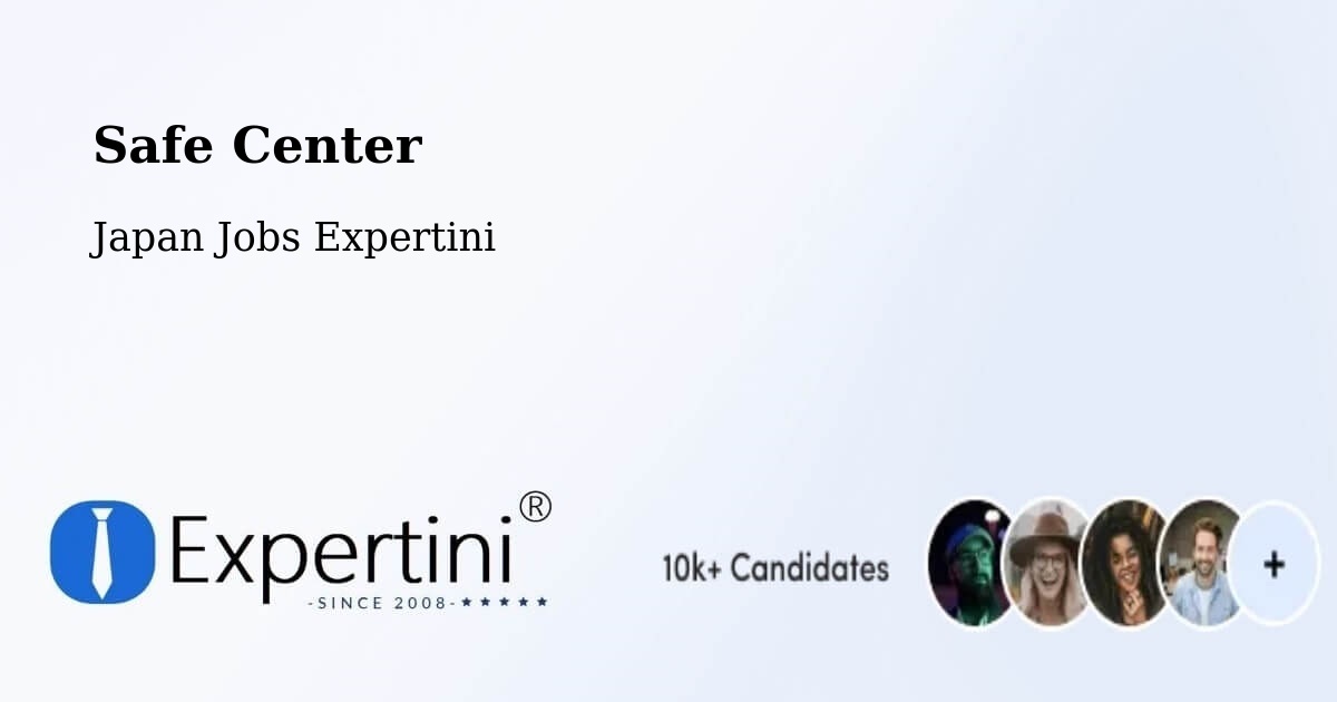 Safety Center – Chiba - Japan Jobs Expertini